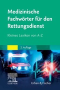 Cover: Medizinische Fachw&ouml;rter f&uuml;r den Rettungsdienst - Urban & Fischer