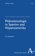Cover: Ph&auml;nomenologie in Spanien und Hispanoamerika - Karl Alber Verlag