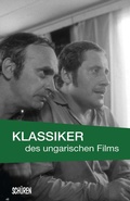 Cover: Klassiker des ungarischen Films - Sch&uuml;ren Verlag GmbH