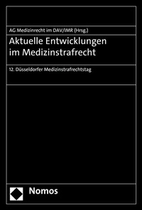 Abbildung von: Aktuelle Entwicklungen im Medizinstrafrecht - Nomos
