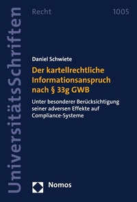 Abbildung von: Der kartellrechtliche Informationsanspruch nach § 33g GWB - Nomos