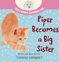 Cover: Piper Becomes a Big Sister - Tammy Lempert
