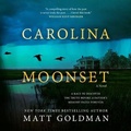Cover: Carolina Moonset - Blackstone Publishing