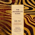 Cover: The Invisibility Cloak - Blackstone Publishing