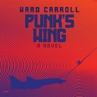 Enlarge image Cover: Punk's Wing - Blackstone Publishing