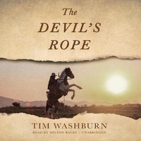 Enlarge image Cover: The Devil's Rope - Blackstone Publishing