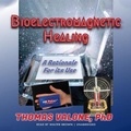 Cover: Bioelectromagnetic Healing - MADE FOR SUCCESS
