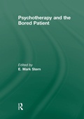 Cover: Psychotherapy and the Bored Patient - Routledge