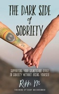 Cover: The Dark Side of Sobriety - Author Academy Elite