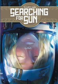 Abbildung von: Searching for Sun - Elizabeth Kaida