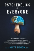 Bild: Psychedelics For Everyone - Psyched Publishing, LLC