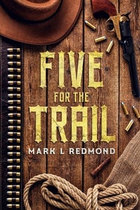 Enlarge image Cover: Five for the Trail - Author