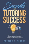 Cover: Secrets of Tutoring Success - Stratfield Strategic Solutions, LLC