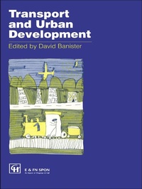 Enlarge image Cover: Transport and Urban Development - Routledge