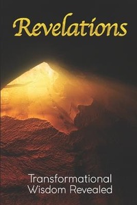 Abbildung von: Revelations - Living in Wisdom Publishing LLC
