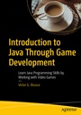 Cover: Introduction to Java Through Game Development - APress