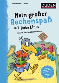 Abbildung von: Mein großer Rechenspaß mit Rabe Linus - 1. Klasse - Duden