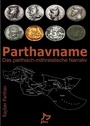 Cover: Parthavname - Buch der Parther - Pax