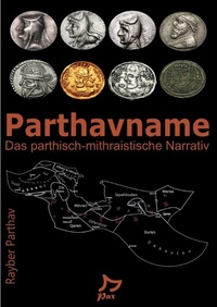 Enlarge image Cover: Parthavname - Buch der Parther - Pax