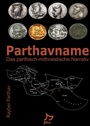 Cover: Parthavname - Buch der Parther - Pax