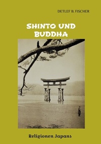 Enlarge image Cover: Shinto und Buddha - Tredition