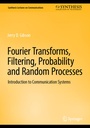Cover: Fourier Transforms, Filtering, Probability and Random Processes - Springer