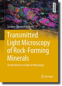 Abbildung von: Transmitted Light Microscopy of Rock-Forming Minerals - Springer