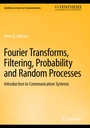 Cover: Fourier Transforms, Filtering, Probability and Random Processes - Springer