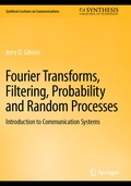 Cover: Fourier Transforms, Filtering, Probability and Random Processes - Springer