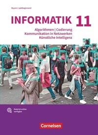 Abbildung von: Informatik (Oldenbourg) - Gymnasium Bayern - Ausgabe 2017 - 11. Jahrgangsstufe - Cornelsen Verlag