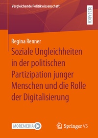 Abbildung von: Soziale Ungleichheiten in der politischen Partizipation junger Menschen und die Rolle der Digitalisierung - Springer VS