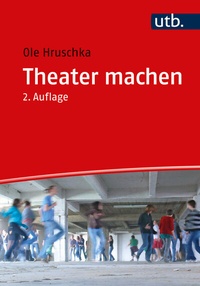 Abbildung von: Theater machen - UTB