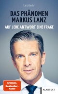 Cover: Das Ph&auml;nomen Markus Lanz - Klartext