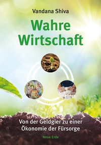 Abbildung von: Wahre Wirtschaft - Neue Erde