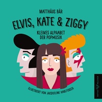 Abbildung von: Elvis, Kate & Ziggy - Matthey & Melchior