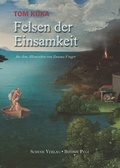 Cover: Felsen der Einsamkeit - Schenk Verlag