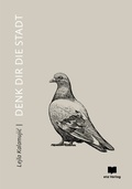 Cover: Denk Dir die Stadt - eta Verlag