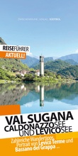 Cover: Valsugana Reisef&uuml;hrer - Caldonazzosee und Levicosee - Zwischenr&auml;ume