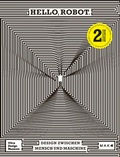 Cover: Hello, Robot. - Vitra Design Museum