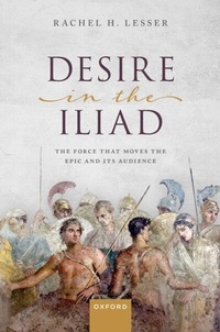 Abbildung von: Desire in the Iliad - OUP eBook