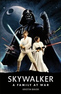 Cover: Star Wars Skywalker - A Family At War - DK