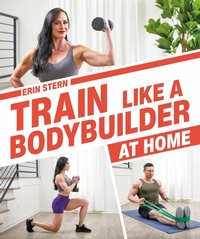 Abbildung von: Train Like a Bodybuilder at Home - DK