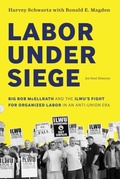 Bild: Labor under Siege - University of Washington Press