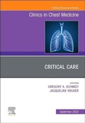 Cover: Critical Care, An Issue of Clinics in Chest Medicine: Volume 43-3 - Elsevier