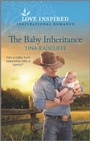 Cover: The Baby Inheritance - Love Inspired