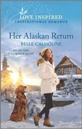 Cover: Her Alaskan Return - Love Inspired