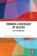Cover: Towards a Sociology of Selfies - Routledge