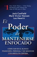 Cover: El Poder de Mantenerse Enfocado - Simon + Schuster LLC