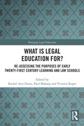 Cover: What is Legal Education for? - Routledge