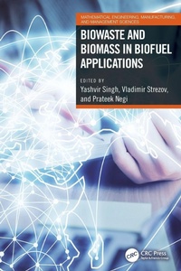 Enlarge image Cover: Biowaste and Biomass in Biofuel Applications - CRC Press